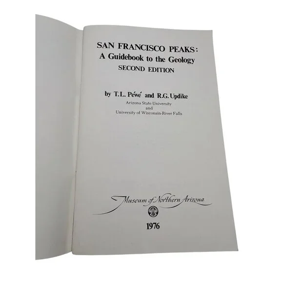 San Francisco Peaks: A Guidebook To The Geology (2nd Edition 1976) Péwé & Updike - Picture 3 of 7